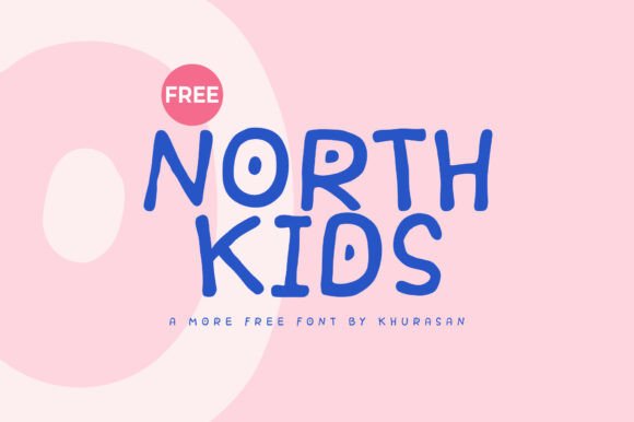 North Kids Review: A Playful Display Font for Branding