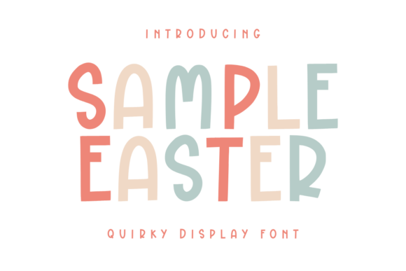 Sample Easter: A Designer's Take on Seasonal Display Type