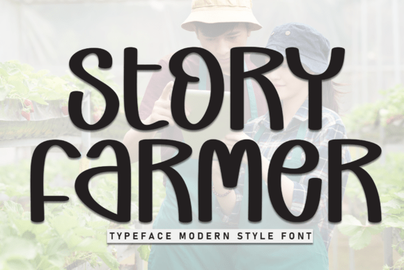 Story Farmer: A Warm Display Font for Small Business Branding
