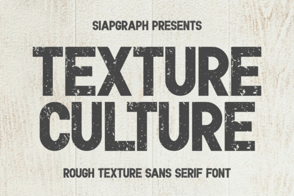 Texture Culture: A Bold Sans Serif Font for Modern Editorial Design
